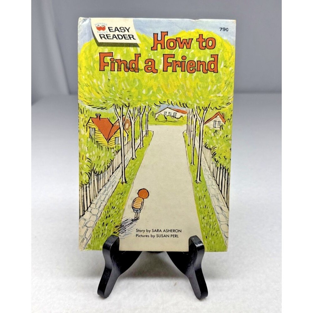Sara Asheron How to Find a Friend 1964 Wonder Books Easy Reader Vintage HC